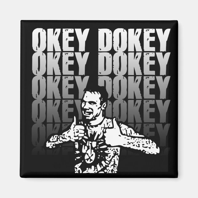 Okey Dokey Magnet (Framsidan)