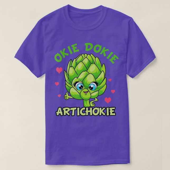 Okie Dokie Artichokie Grönt Food Lo T Shirt (Design framsida)