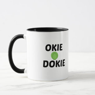 OKIE DOKIE MUGG