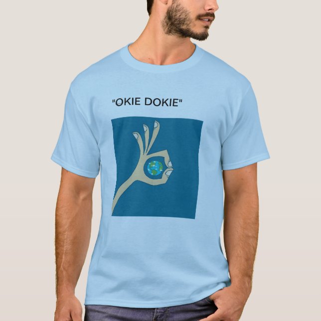 Okie Dokie Tee Shirt (Framsida)