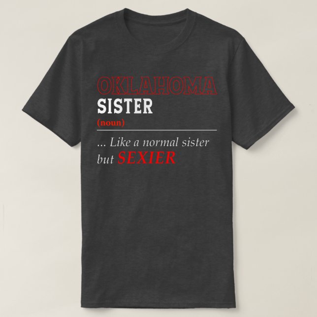 Oklahoma Normal Sister T Shirt (Design framsida)