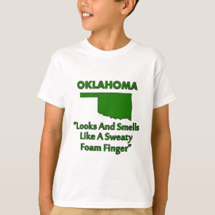 Oklahoma - Ser ut och luktar som ett skumfinger T Shirt