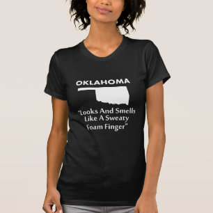 Oklahoma - Ser ut och luktar som ett skumfinger T-shirt