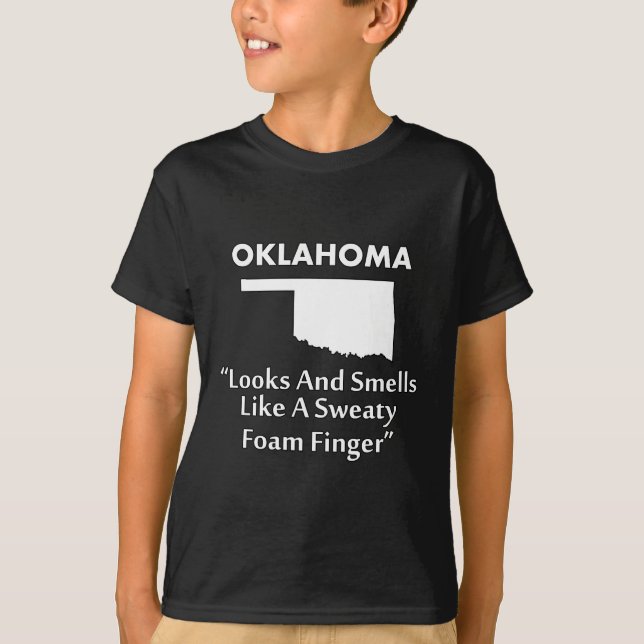 Oklahoma - Ser ut och luktar som ett skumfinger Tröja (Framsida)