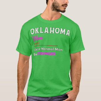 Oklahoma Stronger Mamma T Shirt