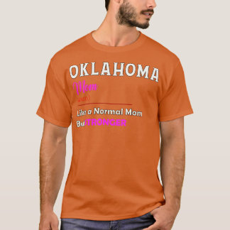 Oklahoma Stronger Mamma T Shirt
