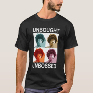 Oköpt, ej bossed-Shirley Chisholm- T Shirt