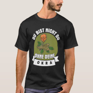 Okra Vegetable Marshmallow Vegan Vegetarian Vegeta T Shirt