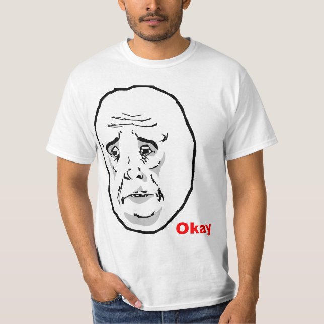 Okt grabbursinneansikte Meme Tee Shirt (Framsida)