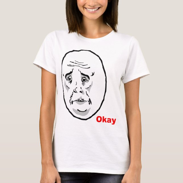 Okt grabbursinneansikte Meme Tee Shirt (Framsida)