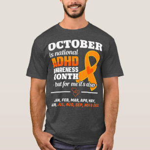 Oktober är ADHD-informationsmånad, nationell Orang T Shirt