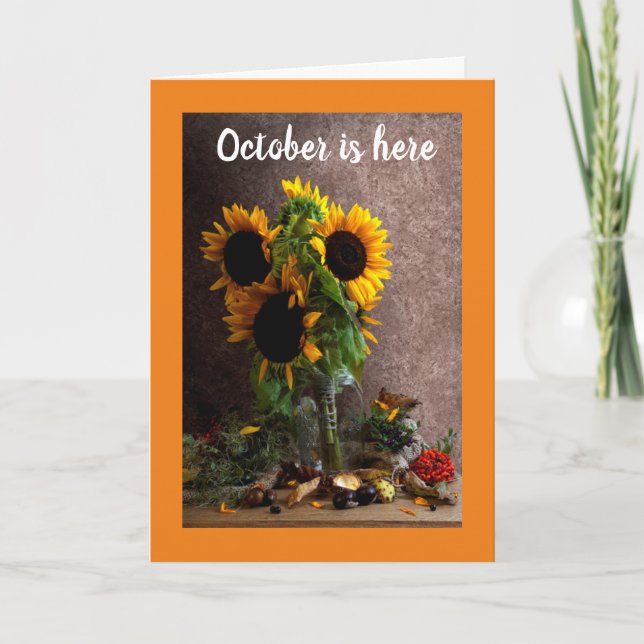 OKTOBER ÄR HÄR/DITT BIRTHDAY ÄR HÄR! KORT (Framsida)