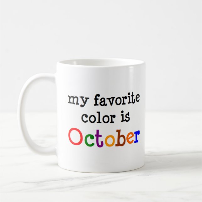 Oktober är min favorit färg kaffemugg (Vänster)