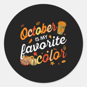 Oktober är min favorithöst i Färg Höst löv Runt Klistermärke