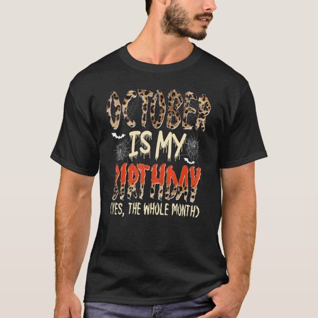 Oktober är min födelsedag, ja hela månaden leopard t shirt (Framsida)
