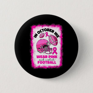 Oktober Bära Rosa och titta på fotbollsbrösten kan Knapp