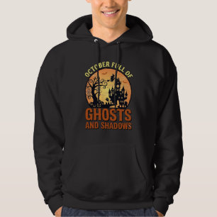 Oktober Fullständiga Spöken Skuggor Spökhus Häxa H Hoodie