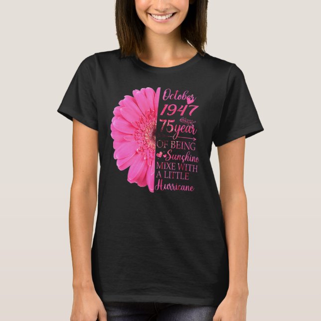Oktober Girl 1947 75 Years Old 75:e Birthday T Shirt (Framsida)