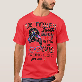 Oktober mitt i min storm ser jag Gud T Shirt