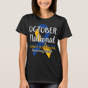 Oktober National Down Syndrome Awareness Månad T Shirt