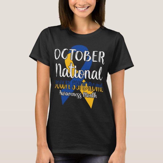 Oktober National Down Syndrome Awareness Månad T Shirt (Framsida)