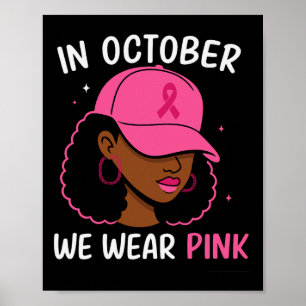 Oktober Rosa Ribbon Afro Woman Breast Cancer Medve Poster