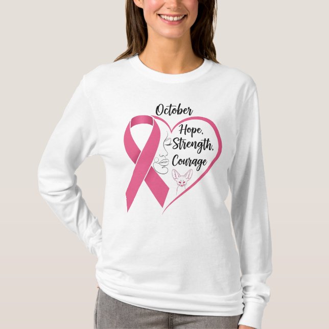 Oktober Rosa Ribbon - Hope, Strength and Courage w T Shirt (Framsida)