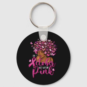 Oktober Vi Bära Rosa Black Woman Breast Cancer Awa Nyckelring