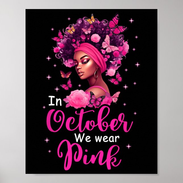 Oktober Vi Bära Rosa Breast Cancer Awareness Black Poster (Framsidan)