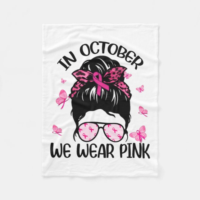 Oktober Vi Bära Rosa Breast Cancer Awareness Fleecefilt (Framsidan)