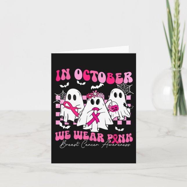 Oktober Vi Bära Rosa Breast Cancer Awareness Ghost Kort (Framsida)