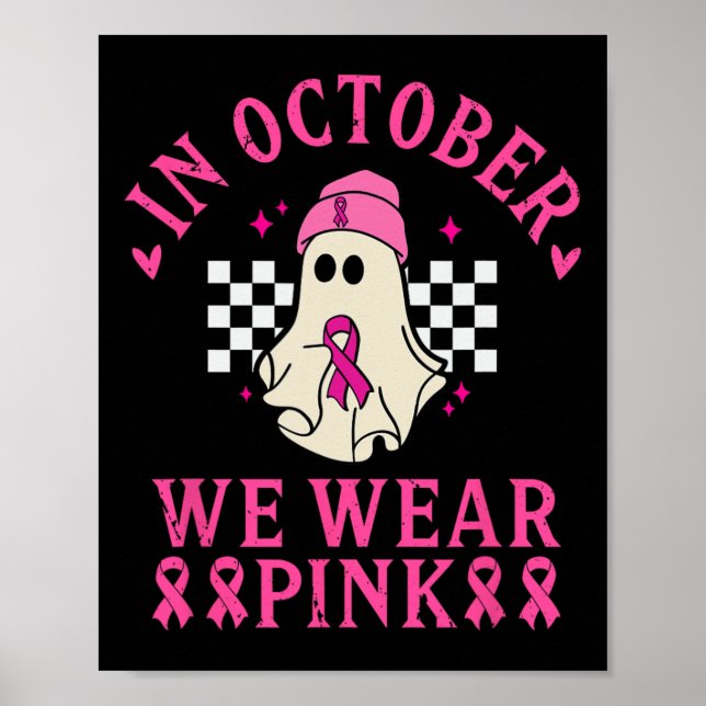 Oktober Vi Bära Rosa Breast Cancer Awareness Month Poster (Framsidan)