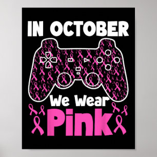 Oktober Vi Bära Rosa Breast Cancer Gaming Kids Boy Poster