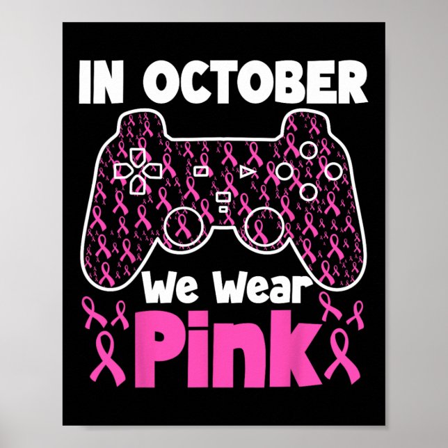 Oktober Vi Bära Rosa Breast Cancer Gaming Kids Boy Poster (Framsidan)