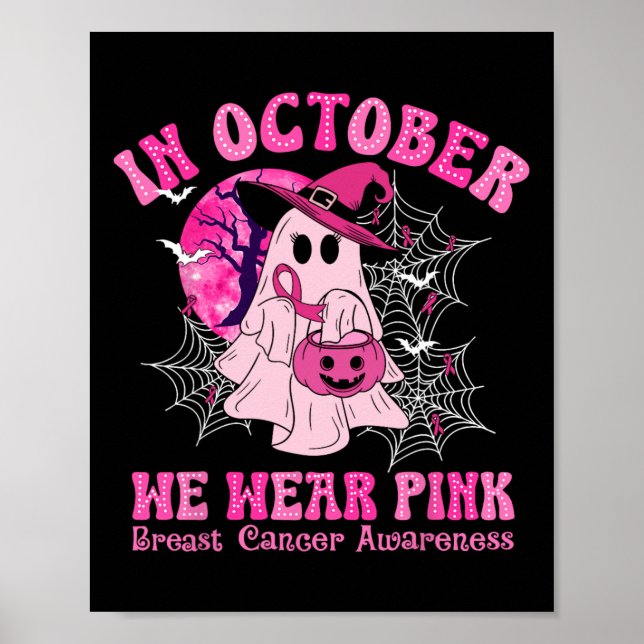 Oktober Vi Bära Rosa Breast Cancer Women Ghost Hal Poster (Framsidan)