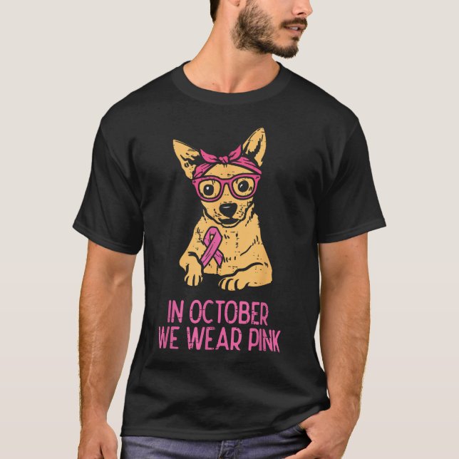 Oktober Vi Bära Rosa Chihuahua Hund T Shirt (Framsida)