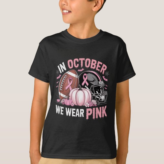 Oktober Vi Bära Rosa Football Breast Cancer Awaren T Shirt (Framsida)