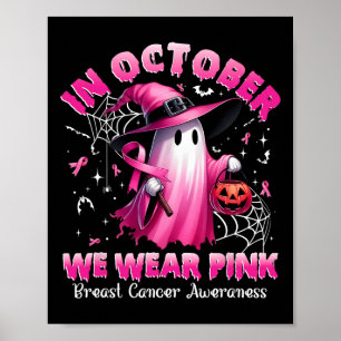 Oktober Vi Bära Rosa Ghost Witch Breast Cancer Awa Poster
