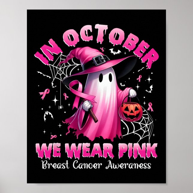 Oktober Vi Bära Rosa Ghost Witch Breast Cancer Awa Poster (Framsidan)