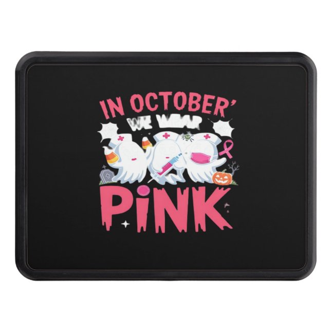 Oktober Vi Bära Rosa Medvetenhet om bröstcancer ho Dragkroksskydd (Framsidan)