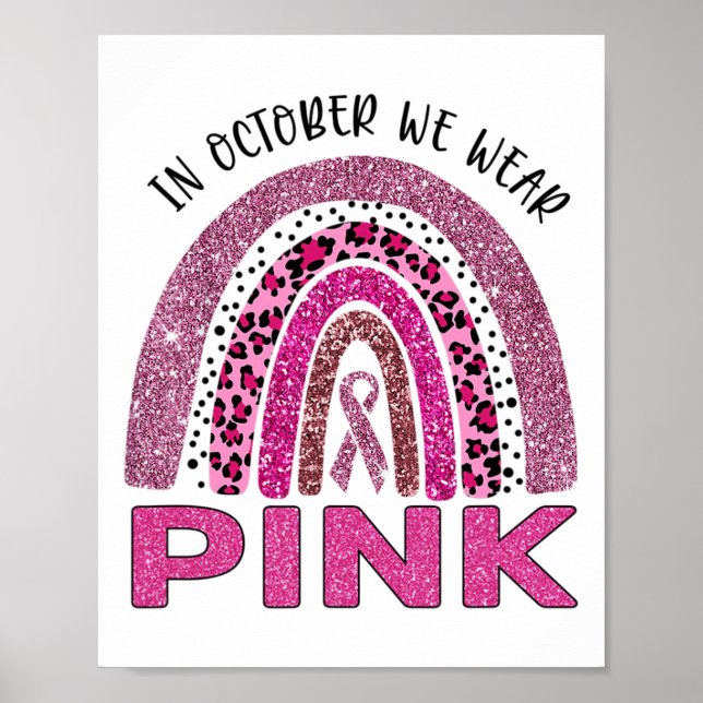 Oktober vi Bära Rosa Rainbow Breast Cancer Awarene Poster (Framsidan)