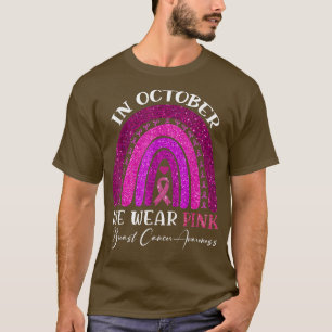 Oktober vi Bära Rosa Rainbow Breast Cancer Awarene T Shirt