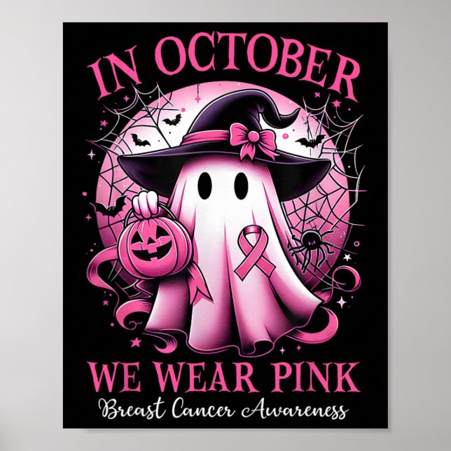 Oktober Vi Bära Rosa Witch Ghost Breast Cancer Awa Poster (Framsidan)
