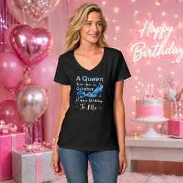 Oktoberdrottning – Grattis på födelsedagen till mi T Shirt