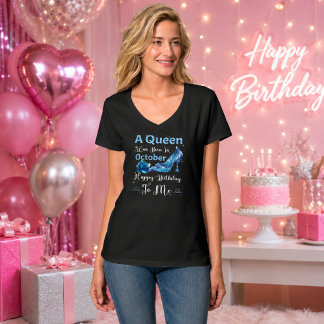 Oktoberdrottning – Grattis på födelsedagen till mi T Shirt