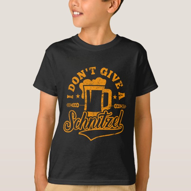 Oktoberfes I Don't Give A Schnitzel Beer Men Women T Shirt (Framsida)