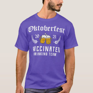 Oktoberfest 2021 Vaccinerat drickslag T Shirt