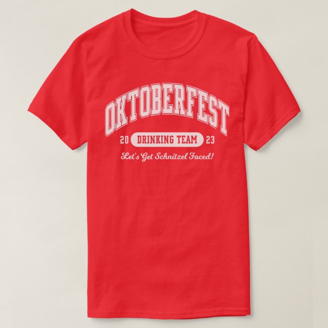 Oktoberfest 2023 Drinking Team kan hämta Schnitzel T Shirt (Design framsida)