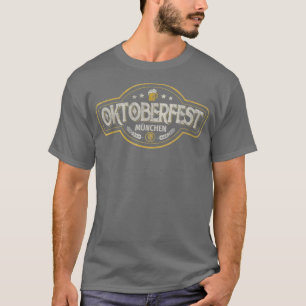 Oktoberfest Bavarian München German Beer Bier Drin T Shirt