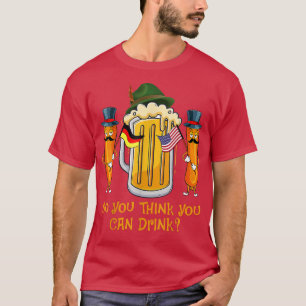 Oktoberfest så att du Tänka kan dricka öl Sausag T Shirt